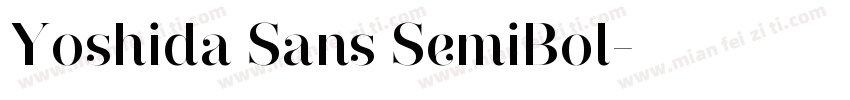 Yoshida Sans SemiBol字体转换
